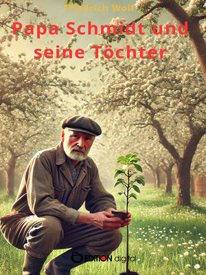 cover image of Papa Schmidt und seine Töchter